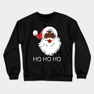 ho black santa claus christmas Crewneck Sweatshirt